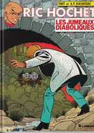 RIC HOCHET - LES JUMEAUX DIABOLIQUES - 47 - Ric Hochet