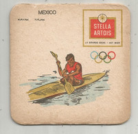 L , Sous Bocks , STELLA ARTOIS , Jeux Olympiques De MEXICO ,1968 , KAYAK - Bierviltjes