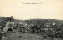 Fismes * Le Faubourg De Vesle * Bombardement Ruines Ww1 War 14/18 - Fismes