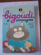 METHODE DE LECTURE C.P. BIGOUDI ET COMPAGNIE. 100_1675TRC"a" - 0-6 Years Old