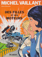 Michel VAILLANT   "Des Filles Et Des Moteurs "  N°25   De Jean GRATON   Editions Du LOMBARD - Michel Vaillant