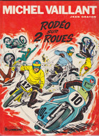 Michel VAILLANT   "Rodéo Sur 2 Roues"  N°20   De Jean GRATON   Editions Du LOMBARD - Michel Vaillant