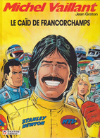 Michel VAILLANT   "Le Caïd De Francorchamps "  EO  N°51  De Jean GRATON    GRATON EDITEUR - Michel Vaillant