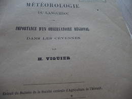 H.VIGUIER Météorologie Du Languedoc Importance D'un Observatoire Dans Les Cévennes Montpellier 1879 - Languedoc-Roussillon