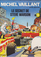 Michel VAILLANT   "Le Secret De Steve WARSON "   N°28    De Jean GRATON    EDITIONS Du LOMBARD - Michel Vaillant