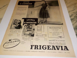 ANCIENNE  PUBLICITE PETIT A L EXTERIEUR  FRIGO FRIGEAVIA 1954 - Other Apparatus