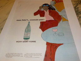 ANCIENNE PUBLICITE MON FOIE CONNAIS PAS VICHY SAINT YORRE 1968 - Posters