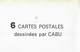 1 POCHETTE De 6 Cartes  Postales  De CABU - Cabu