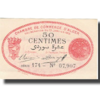 Billet, Algeria, 50 Centimes, Chambre De Commerce, 1915, 1915-01-13, SPL - Algérie