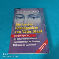 Wolfhart Berg - Die Besten Schnäppchen Von Vater Staat - Derecho