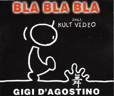 CDM Gigi D'Agostino  "  Bla Bla Bla  "  Allemagne - Dance, Techno & House