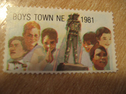 1981 Child Nebraska Boys Town Poster Stamp Vignette USA Label - Non Classés