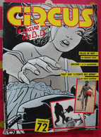Circus N° 72. 1984. Les Passagers Du Vent, Bourgeon. Teulé Tito Bucquoy Berthet Cossu Vicomte Makyo - Circus