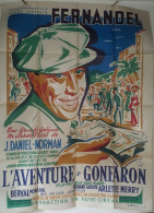"L' Aventure De Gonfaron" Fernandel 1948...affiche 120x160 - TTB - Affiches & Posters