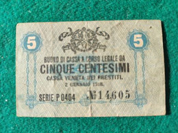 Italia Cassa Veneta Prestiti 5 Centesimi 1918 - Occupation Autrichienne De Venezia