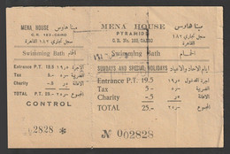 Egypt - 1946 - Very RARE - MENA HOUSE Pyramids Hotel - Swimming Bath Ticket - Brieven En Documenten