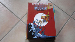 EO SPIROU T48 L'HOMME QUI NE VOULAIT PAS MOURIR      MORVAN   MUNUERA - Spirou Et Fantasio