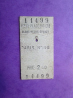 1 TICKET  SNCF - PARIS-NORD - 1° Classe  - 1968 - BE - Non Classés