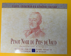 18326 - Suisse Cuvée Souvenir Du Général Guisan Pinot Noir Du Pays De Vaud - Militares