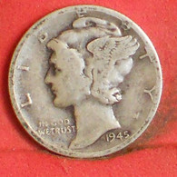 USA 1 DIME 1945 - ***SILVER***   KM# 146 - (Nº40746) - 1916-1945: Mercury