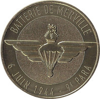 2021 MDP114 - MERVILLE-FRANCEVILLE - Batterie De Merville (6 Juin 1944) / MONNAIE DE PARIS 2021 - 2021