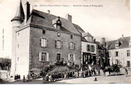 DUN LE PALLETEAU  HOTEL DES POSTES ET TELEGRAPHES - Dun Le Palestel