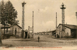 Le Bourget * Rue Du Commandant Baroche * Entrée Du 34ème D'aviation * Camp Militaire - Le Bourget