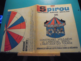 Spirou Supplement N° 1502 Construisez Votre Carrousel Spirou - Spirou Et Fantasio