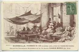 CPA 13 MARSEILLE Poissonnerie En 1830 D'après Une Litho Du Temps Par Widal Vinc Blanc Cassis Bodin 1924 - Petits Métiers