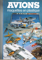 AVIONS MAQUETTES EN PLASTIQUE.  Maquette. Modelisme. - Francia