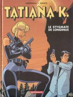 Tatiana K Les Stygmates De Longinus - Tatiana K.
