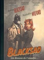 Blacksad Les Dessous De L'enquête - Blacksad