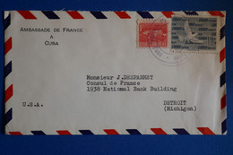 L9 CUBA  BELLE LETTRE 1960  AMBASSADE DE FRANCE  POUR DETROIT USA + AFFRANCH. INTERESSANT - Brieven En Documenten
