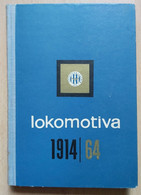 S.D. Lokomotiva 1914-1964 Croatian Football Club - Livres