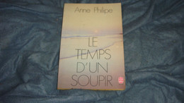 Le Temps D'un Soupir D'Anne Philippe - Autores Belgas