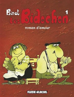 Les Bidochons 1 Roman D'amour   +++TBE+++ LIVRAISON GRATUITE+++ - Bidochon, Les