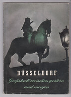 Düsseldorf, Großstadt Zwischen Gestern Und Morgen - Henkel & Cie GMBH., 1954. - Rhénanie-du-Nord-Westphalie