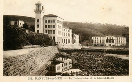 Banyuls Sur Mer * Le Laboratoire Et Le Grand Hôtel - Banyuls Sur Mer