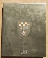 NK Trnje 1924-1989 Football Club, Croatia - Livres