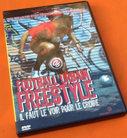 DVD  Football Urbain Freestyle  (2007)  Nacarat Prod - Sport