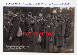 KÖNIGSBRÜCK-SERBEN Gefangenenlager-Prisonniers SERBES-CARTE PHOTO Allemande-Guerre 14-18-1 WK-Militaria- - Koenigsbrueck