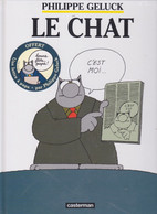 Le Chat ( Neuf Sous Blister)    De PHILIPPE GELUCK    CASTERMAN - Geluck