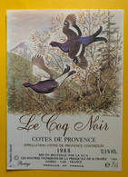 18468 - Le Coq Noir Côtes De Provence 1988 - Chasse