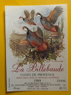 18472 - La Billebaude Côtes De Provence 1989 - Chasse