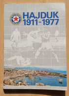 Hajduk Split 1911-1977 Srećko Eterović  Monografija Football Club Croatia, Monograph - Livres