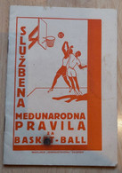 Basketball, Službena Međunarodna Pravila Za Basket-ball 1933 Kosarka Naklada "Gimnastikona" Zagreb Kingdom Jugoslavia - Libri