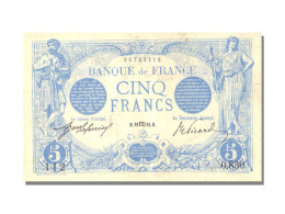 Billet, France, 5 Francs, 5 F 1912-1917 ''Bleu'', 1912, 1912-08-22, SUP+ - 5 F 1912-1917 ''Bleu''