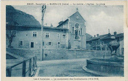 38  Barraux  -  Le Monument Des Combattants  - La Mairie ,l'eglise ,la Place - Barraux