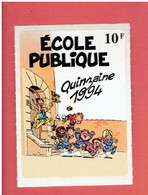 AUTOCOLLANT, Sticker «ÉCOLE PUBLIQUE QUINZAINE 1994 - Le Petit Spirou - Illustration TOME Et JANRY» - Petit Spirou, Le