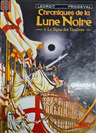 Chroniques De La Lune Noire 1 Le Signe Des Tenebres  +++COMME NEUF+++ LIVRAISON GRATUITE+++ - Chroniques De La Lune Noire